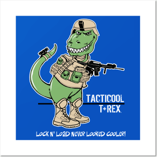 Tacticool T-Rex Posters and Art